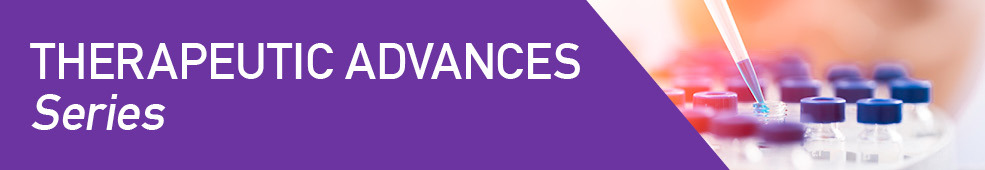 Therapeutic Advances Series