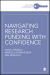 Navigating Research Funding with Confidence