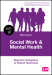 Social Work and Mental Health