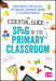 The Essential Guide to SPaG in the Primary Classroom