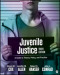 Juvenile Justice