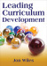 Leading Curriculum Development