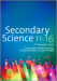 Secondary Science 11 to 16