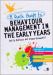 A Quick Guide to Behaviour Management in the Early Years