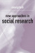 New Approaches in Social Research