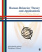 Human Behavior Theory and Applications