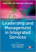 Leadership and Management in Integrated Services