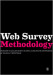 Web Survey Methodology