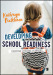 Developing School Readiness