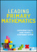 Leading Primary Mathematics