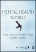 Mental Health in Crisis