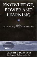 Knowledge, Power and Learning