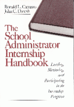 The School Administrator Internship Handbook