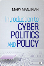 Introduction to Cyber Politics and Policy
