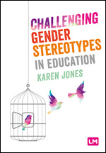 Challenging Gender Stereotypes in Education