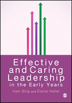 Effective and Caring Leadership in the Early Years