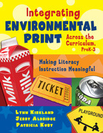 Integrating Environmental Print Across the Curriculum, PreK-3