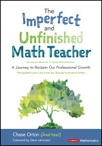 The Imperfect and Unfinished Math Teacher [Grades K-12]