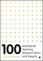 100 Activities for Teaching Research Ethics and Integrity