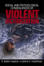 Social and Psychological Consequences of Violent Victimization