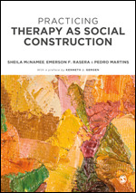 Practicing Therapy as Social Construction