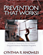 Prevention That Works!