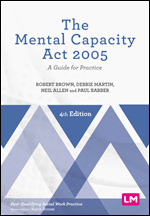The Mental Capacity Act 2005