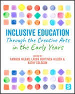 Inclusive Education Through the Creative Arts in the Early Years