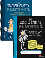 BUNDLE: Fisher: The Teacher Clarity Playbook 2e + Almarode: The Success Criteria Playbook