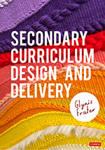 Secondary Curriculum Design and Delivery