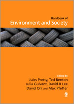 The SAGE Handbook of Environment and Society