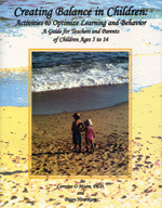 Creating Balance in Children: Activities to Optimize Learning and Behavior