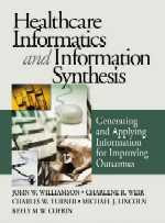 Healthcare Informatics and Information Synthesis