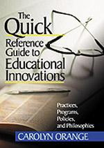 The Quick Reference Guide to Educational Innovations