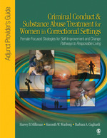 Criminal Conduct and Substance Abuse Treatment for Women in Correctional Settings: Adjunct Provider's Guide