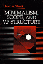 Minimalism, Scope, and VP Structure