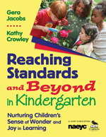 Reaching Standards and Beyond in Kindergarten