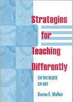 Strategies for Teaching Differently