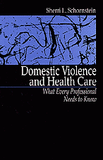 Domestic Violence and Health Care