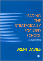 Leading the Strategically Focused School