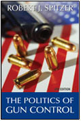 The Politics of Gun Control