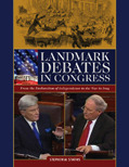 Landmark Debates in Congress