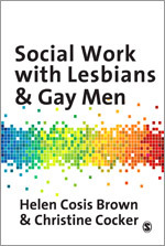 Social Work with Lesbians and Gay Men