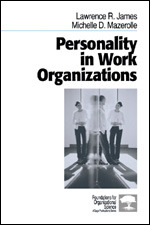 Personality in Work Organizations