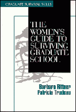 The Women's Guide to Surviving Graduate School