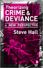 Theorizing Crime and Deviance