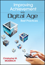 Improving Achievement With Digital Age Best Practices