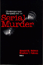 Contemporary Perspectives on Serial Murder