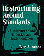 Restructuring Around Standards