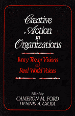 Creative Action in Organizations